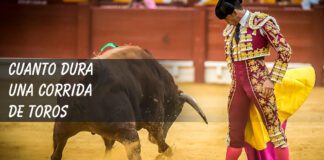 ¿Cuánto dura una corrida de toros? Cuanto dura una corrida de Toros?