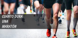¿Cuánto dura una maratón? Cuanto dura una maraton
