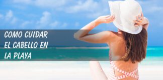 Aprende como cuidar el pelo en verano! Como cuidar el cabello en verano