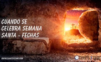 Cuando se celebra Semana Santa y porque cambia la fecha? semana santa