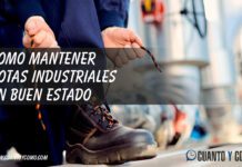 ¿Cómo mantener tus botas industriales en perfecto estado? Como mantener botas industriales